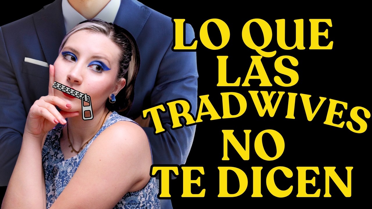Tradwives, mujeres de alto valor y el princess treatment: cómo la sumisión se volvió aspiracional
