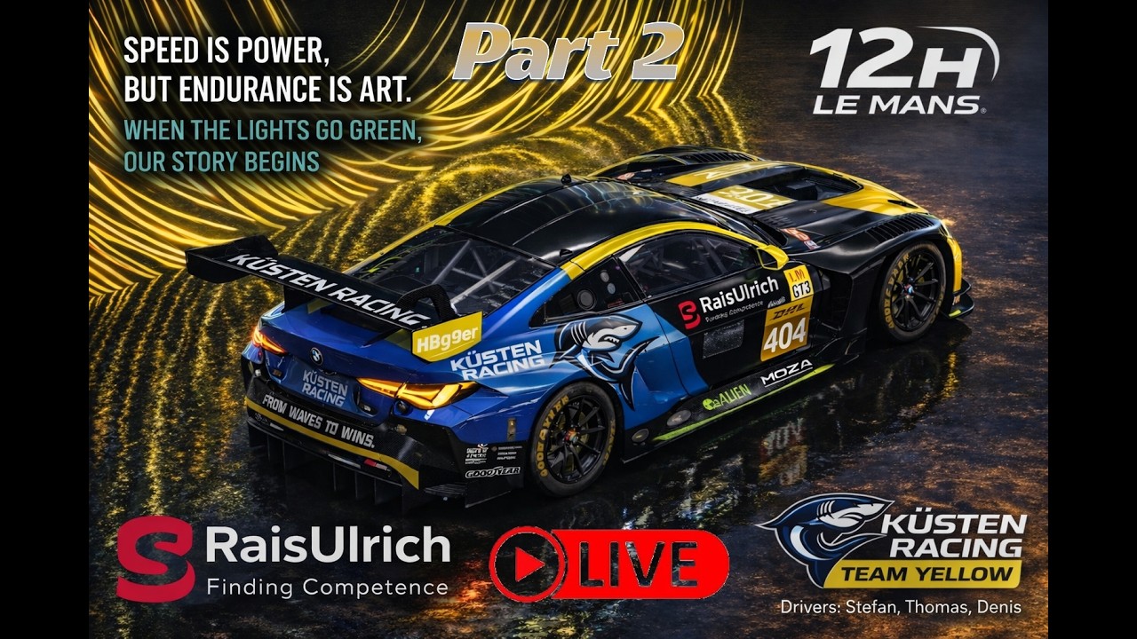 12h Le Mans Special Event Küstenracing Team Yellow #147 Part 2 | HBg9er Live LMU