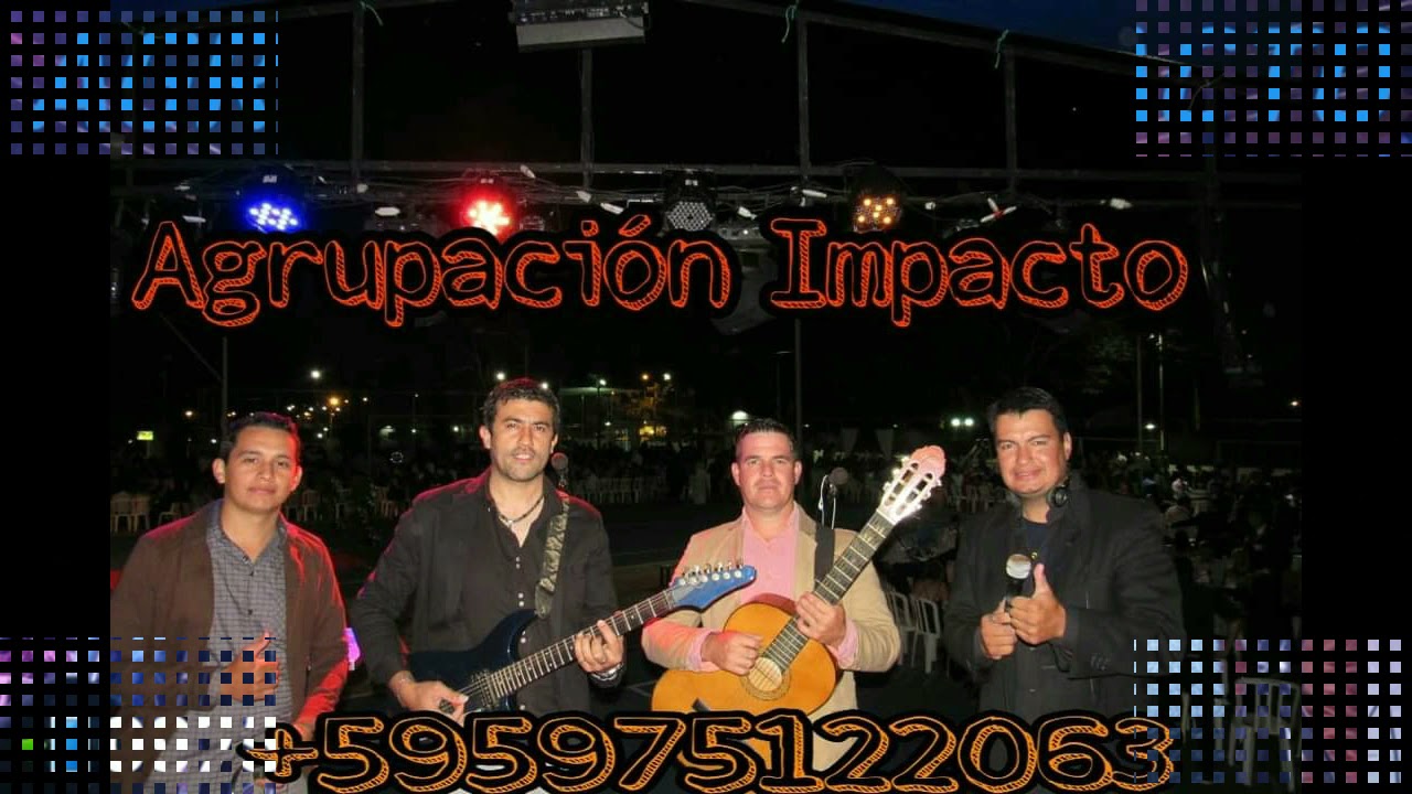 AGRUPACIÓN IMPACTO   CHAMAME Y POLKAS ESTILO BANDITA