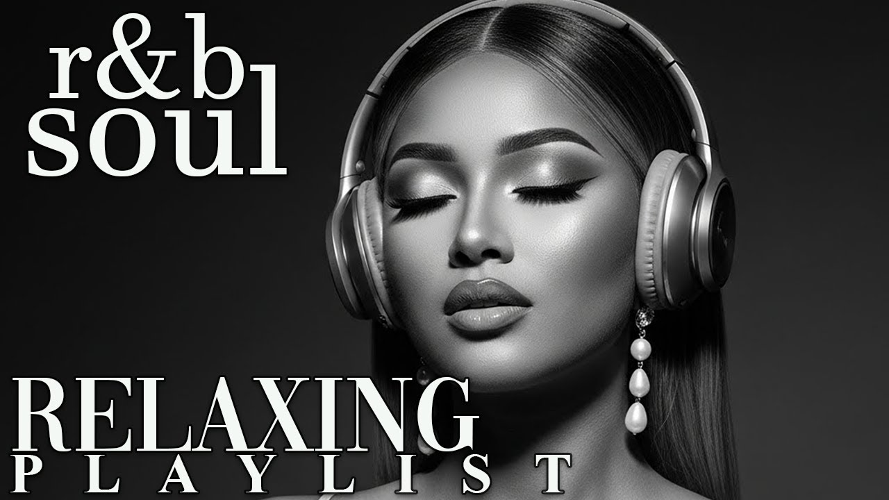 【R&B Soul】Emotional Chill Playlist – Smooth Vocals & Deep Grooves