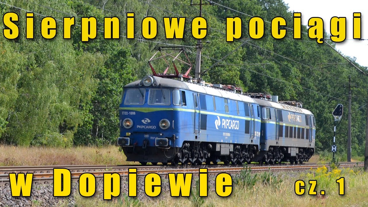 Sierpniowe pociągi w Dopiewie (cz.1)