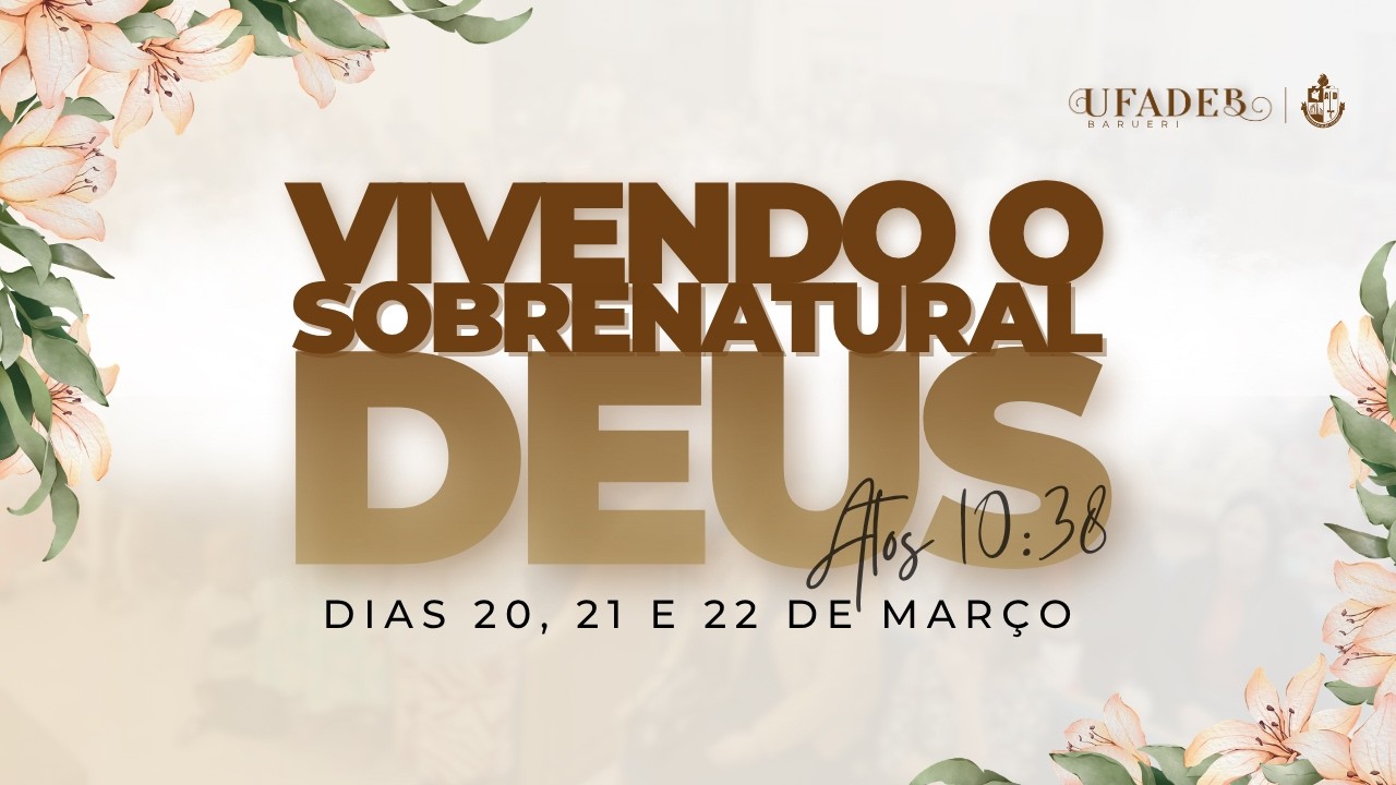 ABERTURA CONGRESSO SETORIAL UFADEB | 20/03/2026 | AD BELÉM BARUERI
