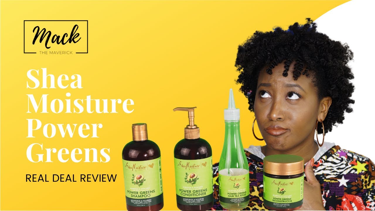 Shea Moisture Moringa & Avocado Power Greens Review | 4a/4b/4c Natural Hair