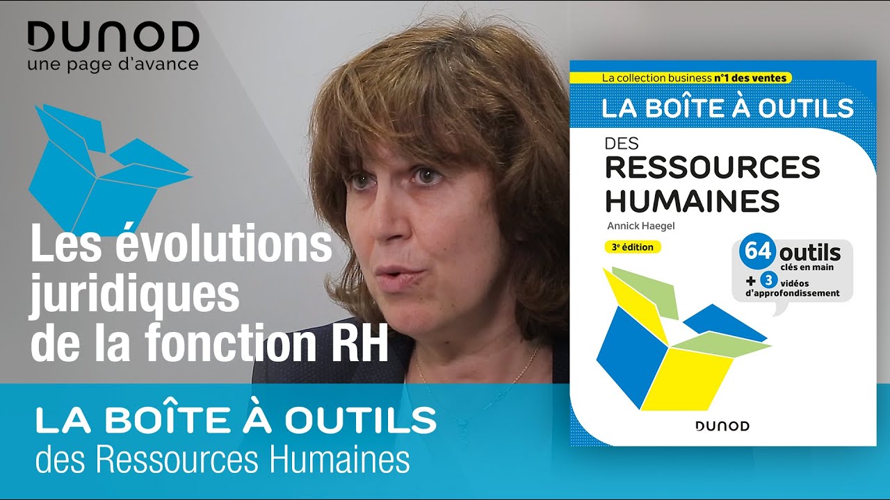 Les &eacute;volutions juridiques de la fonction RH