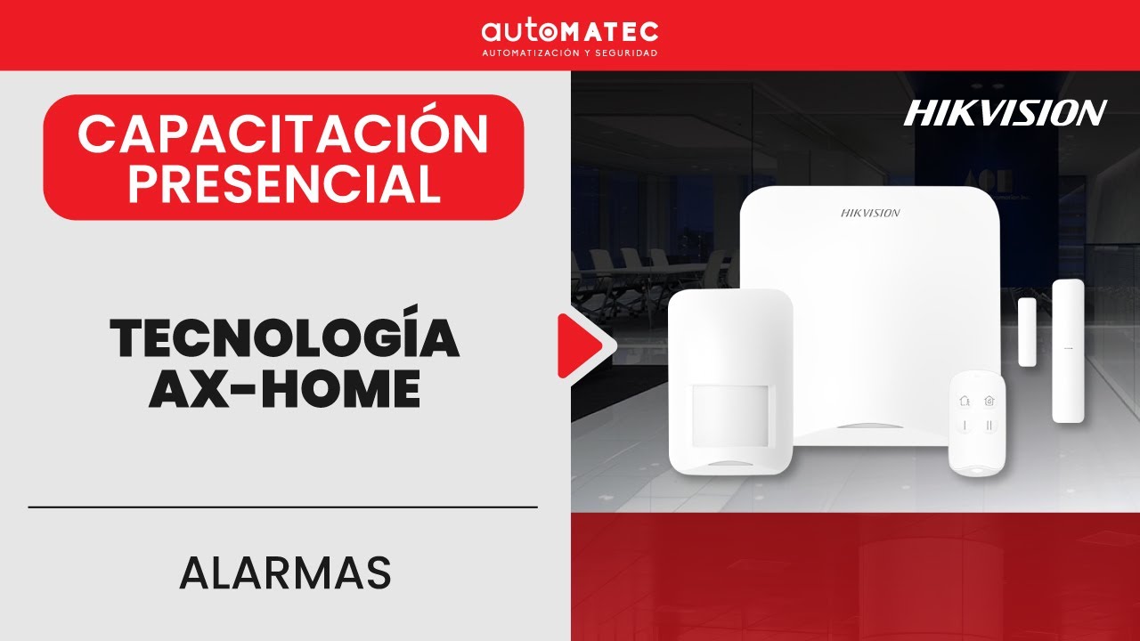Capacitación Alarmas AX HOME Hikvision - SANTIAGO