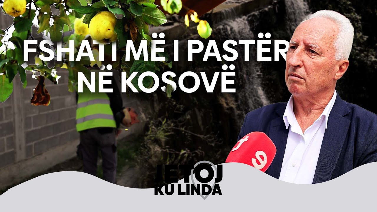 Jetoj ku linda - Vraniçi, fshati më i pastër në Kosovë @teve1