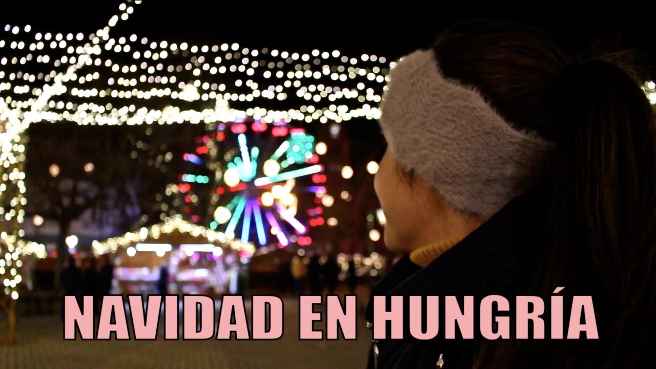 ¿Cómo se celebra la Navidad en Hungría?