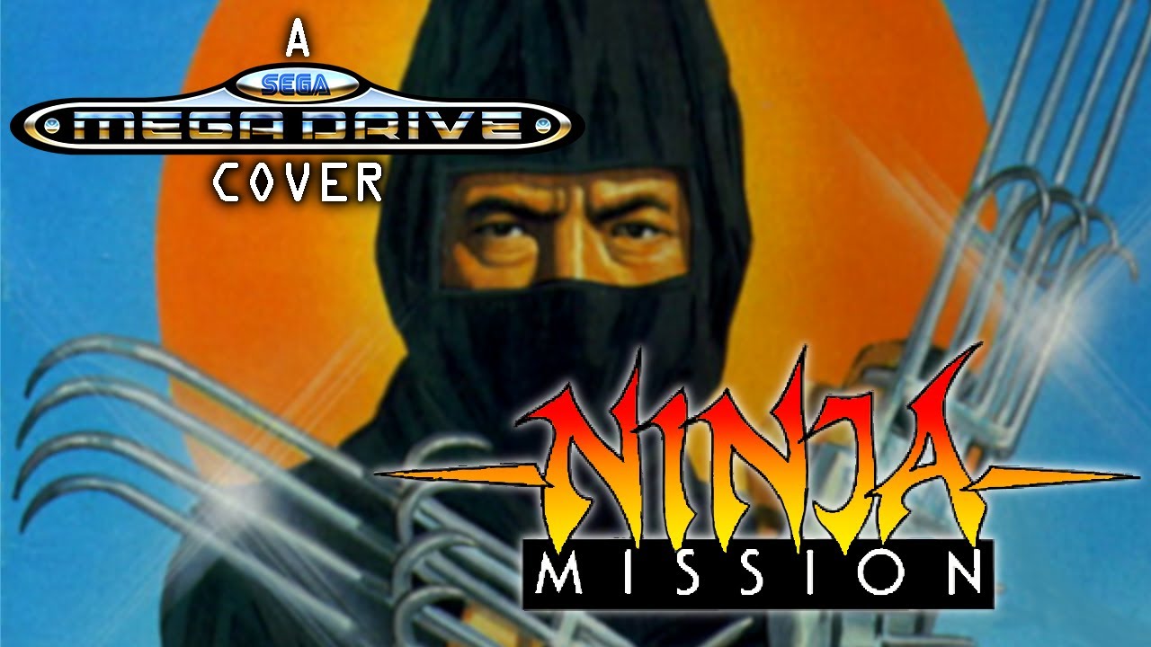 Ninja Mission - Theme - David Whittaker - Sega Mega Drive / Genesis cover YM2612