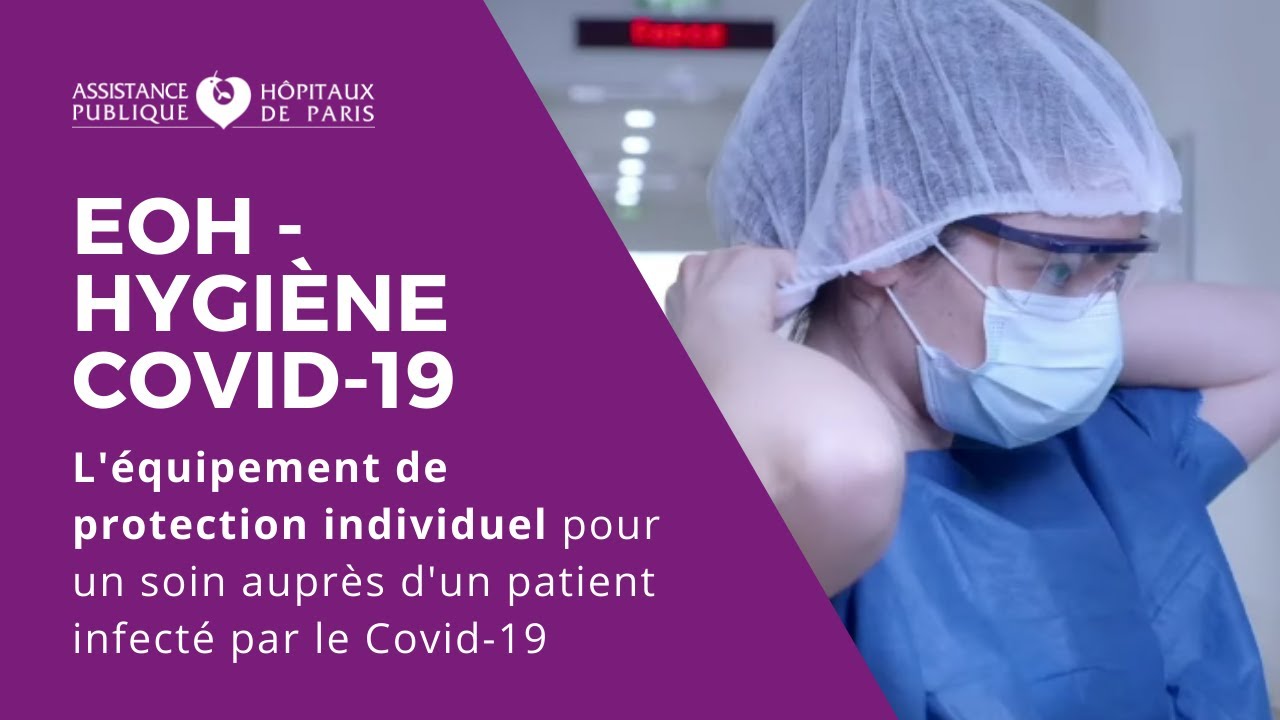 [EOH - Hygi&egrave;ne Covid-19] L'&eacute;quipement de protection individuel pour un soin aupr&egrave;s d'un patient