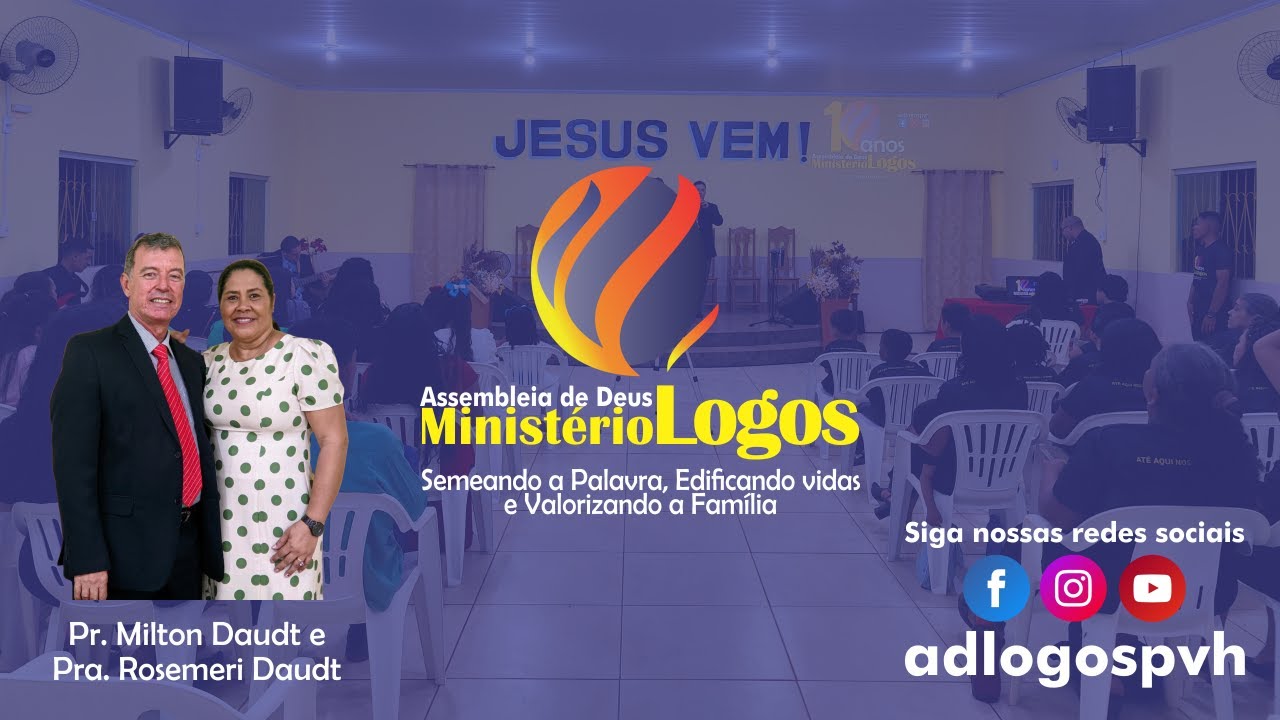 CULTO DA FAM&Iacute;LIA | AD LOGOS PVH (DOMINGO 17/08/2025)