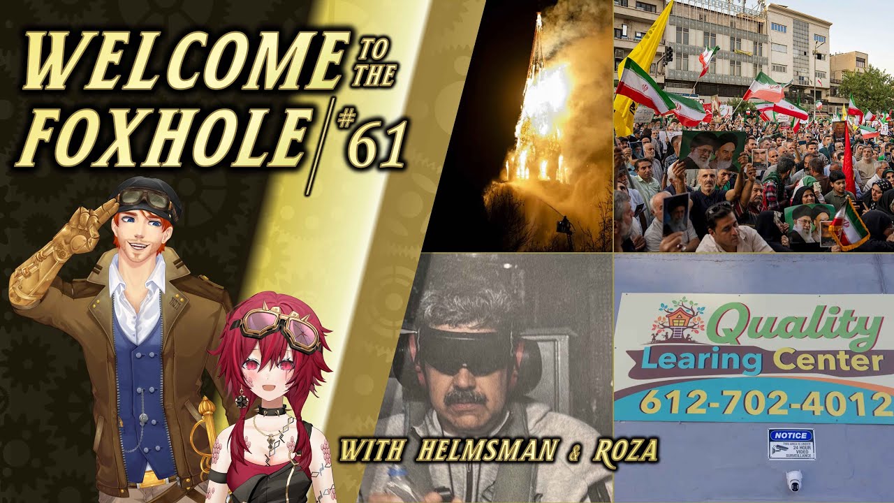 Maduro Captured, Iran on the Brink, Somali Pirates, NYE Tragedies | Welcome to The Foxhole Ep 61