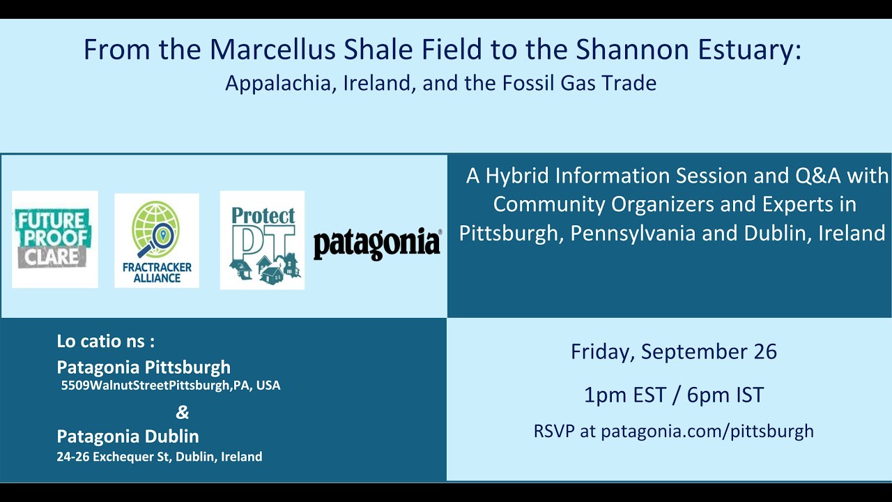 From Marcellus Shale Field to the Shannon Estuary: Appalachia, Ireland, and the Fossil Fuel Trade