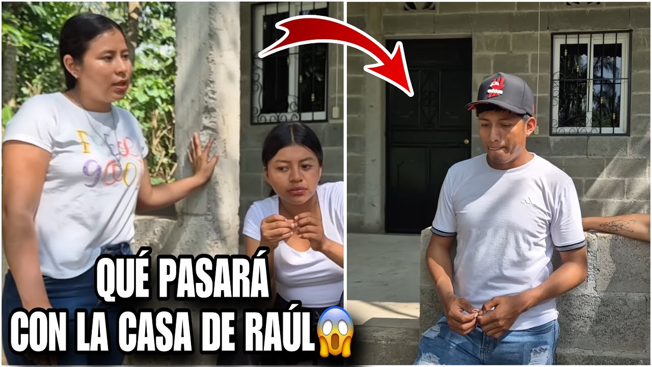 Esta noticia te impactará, Raúl hará esto con su casa, será que la va a vender?😱