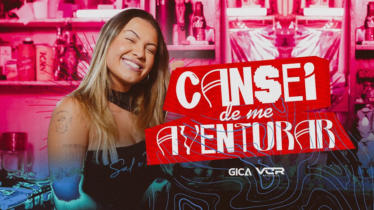 GICA - Cansei de Me Aventurar (Clipe Oficial)