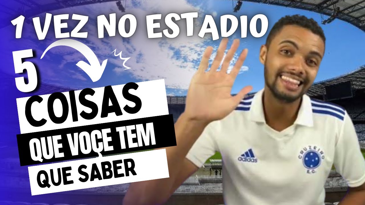 Como funciona a Entrada nos Estádios Mineirão independência em jogos do Cruzeiro? Qual melhor setor?
