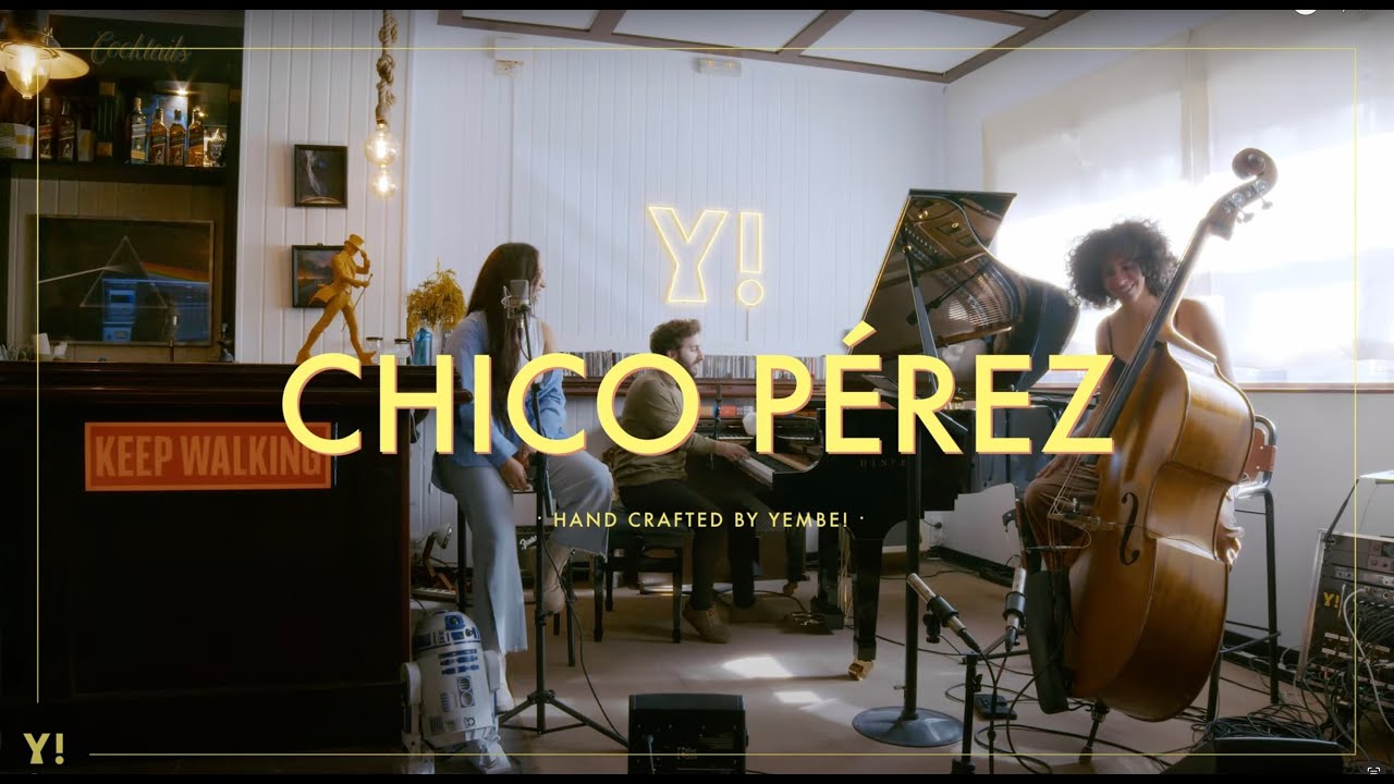 #YembeSessions CHICO PÉREZ
