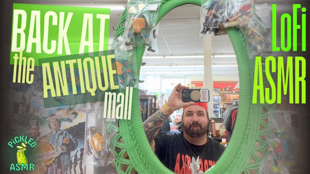 ASMR // ASMR (LoFi) Back at the Antique Mall (LOUD AT TIMES)