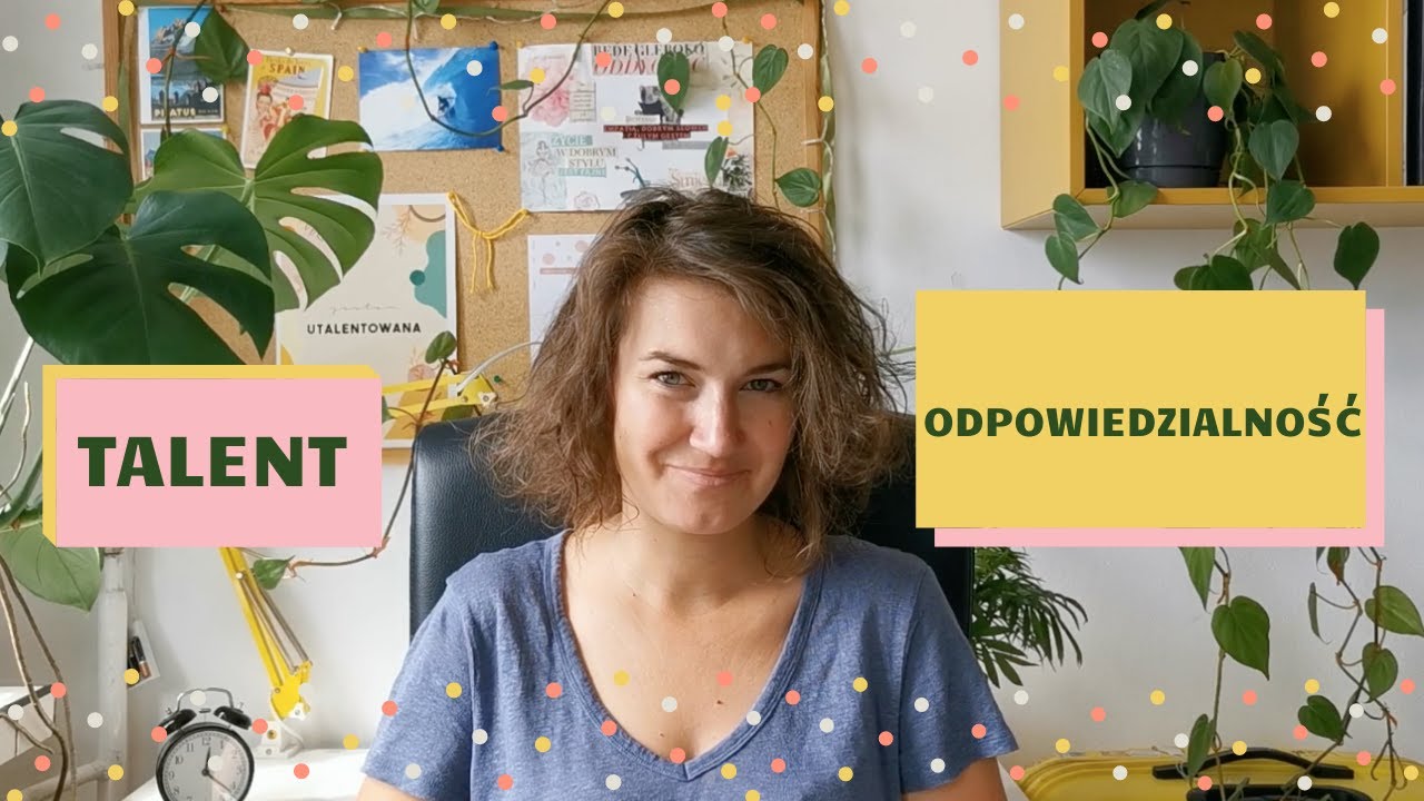 Talent ODPOWIEDZIALNOŚĆ, czyli dlaczego wciąż nagrywam?| CliftonStrength | test Gallupa#34TALENTLAND