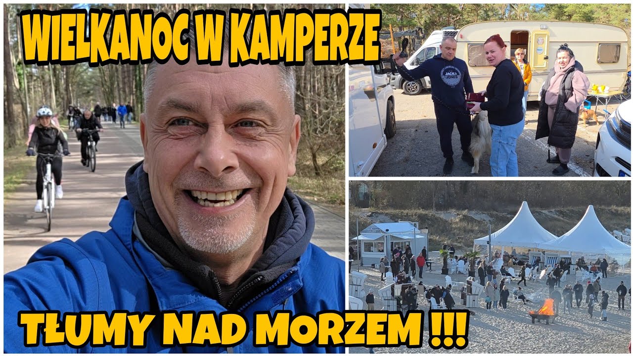 SZOK! Wielkanoc nad morzem i takie tłumy?! 😱 Kemping pełny &ndash; uciekamy na rowery 🚴&zwj;♂️