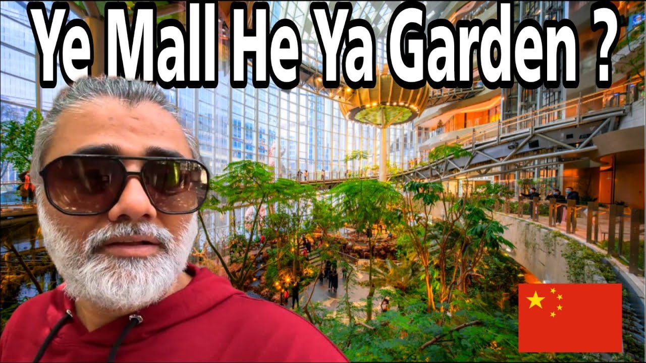 Unbelievable Indoor Garden Mall Of Chongqing 🇨🇳 Aisa Sirf China Me Hi Dekhane Milega 🇨🇳