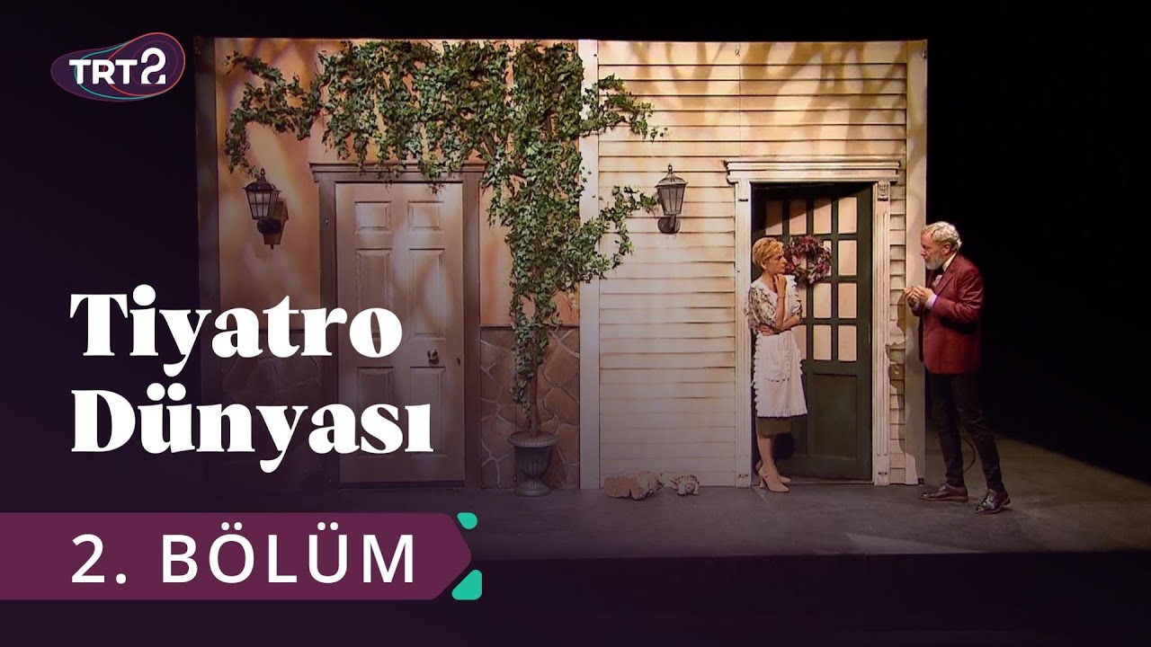 Tiyatro Dünyası | Tiyatro Yönetmeni | 2. Bölüm @trt2