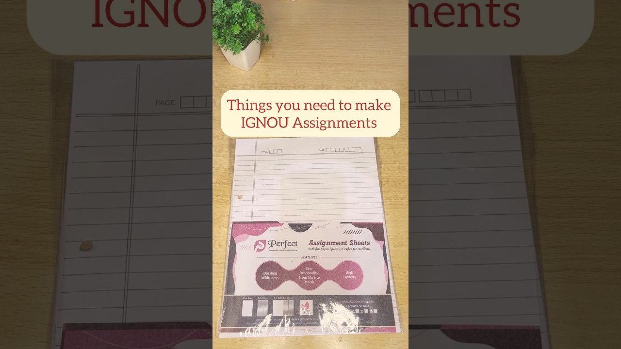 Things you need to make Ignou Assignments | 2023-24