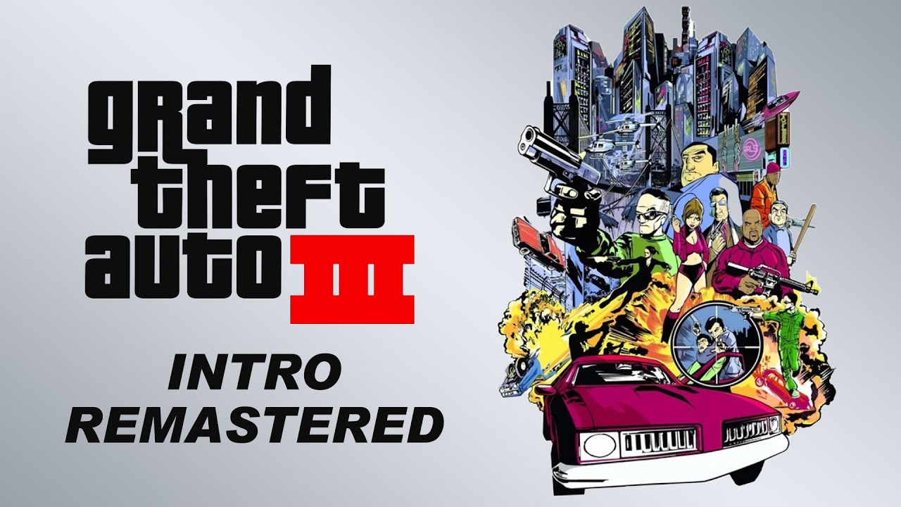 Grand Theft Auto III | Intro Remastered | NJMODS