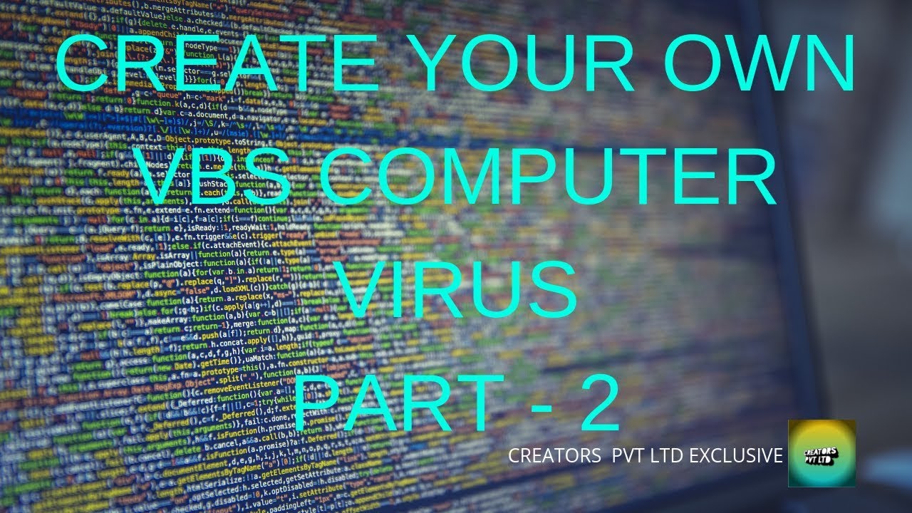 Make Your Own Computer VBS Virus !!! ( Part - 2 )