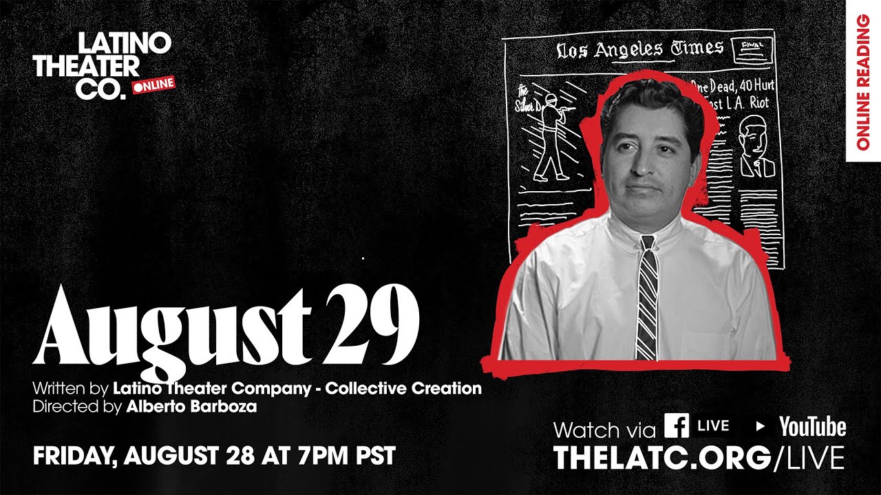 Latino Theater Company Fall 2020 Virtual Season - Reading of August 29 Play