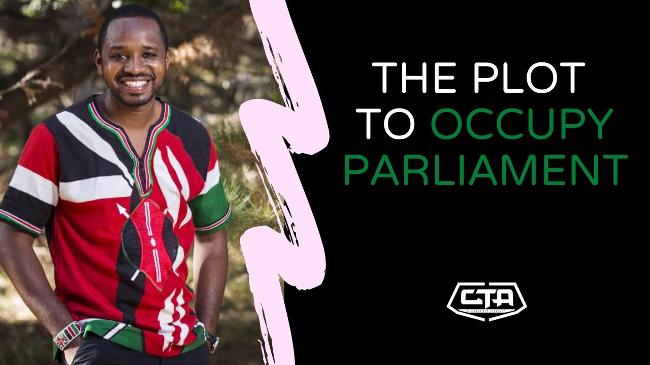 769. The Plot To Occupy Parliament - Boniface Mwangi (The Play House)