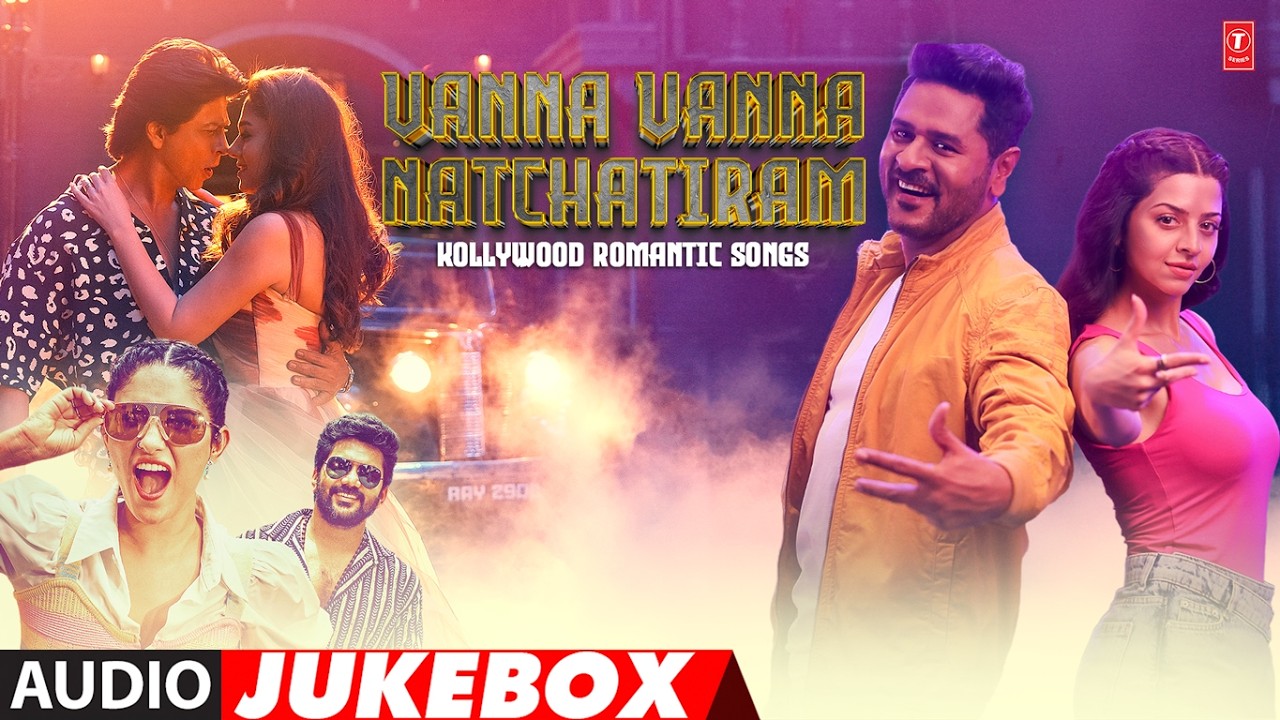 Vanna Vanna Natchatiram - Kollywood Romantic Songs Jukebox | Tamil Melodies Hits | Tamil Love Songs