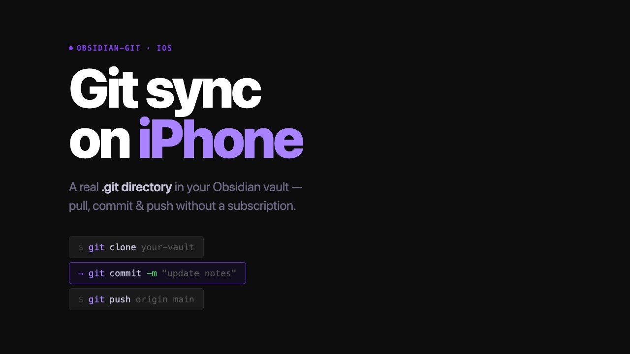 Git-Backed Obsidian Sync on iPhone (No Subscription) &mdash; Sync.md + Obsidian Git Setup