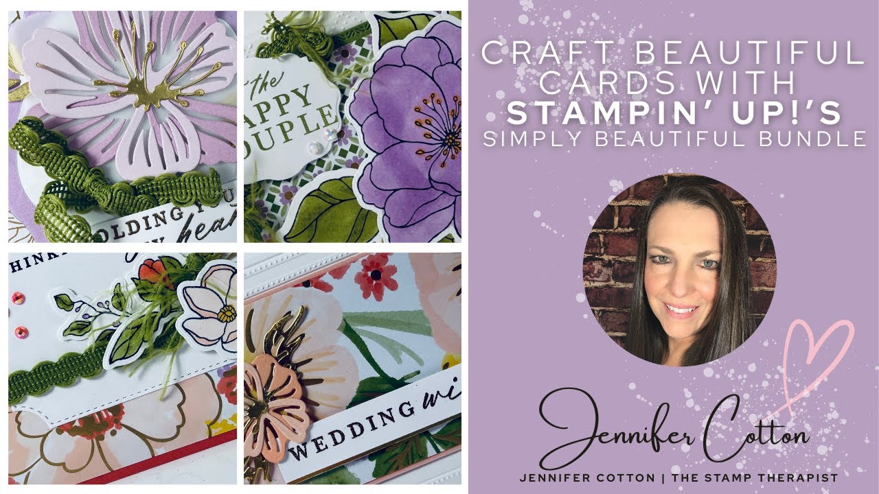 Stampin’ Up! Simply Beautiful Bundle | 4 Elegant Floral Cards (Thinking of You, Wedding & More)