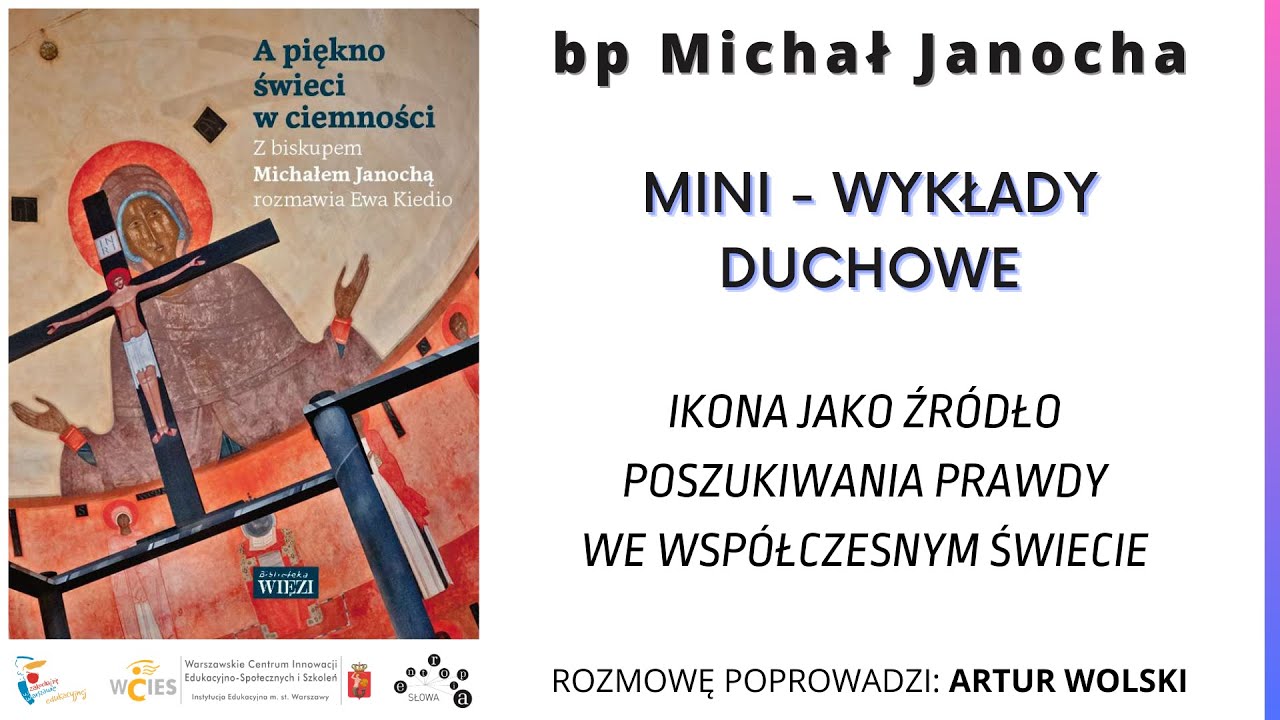 Bp Michał Janocha – Ikona jako źródło poszukiwania prawdy we współczesnym świecie