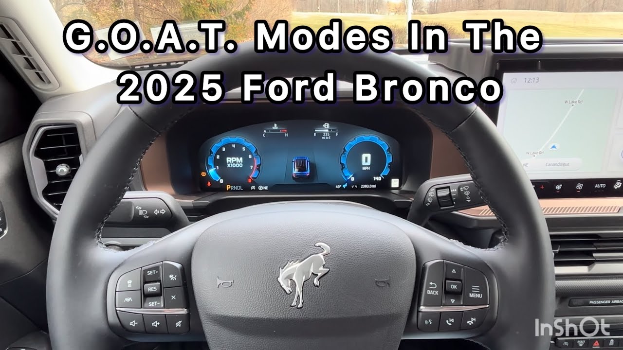 G.O.A.T Modes In The 2025 Ford Bronco - Outer Banks
