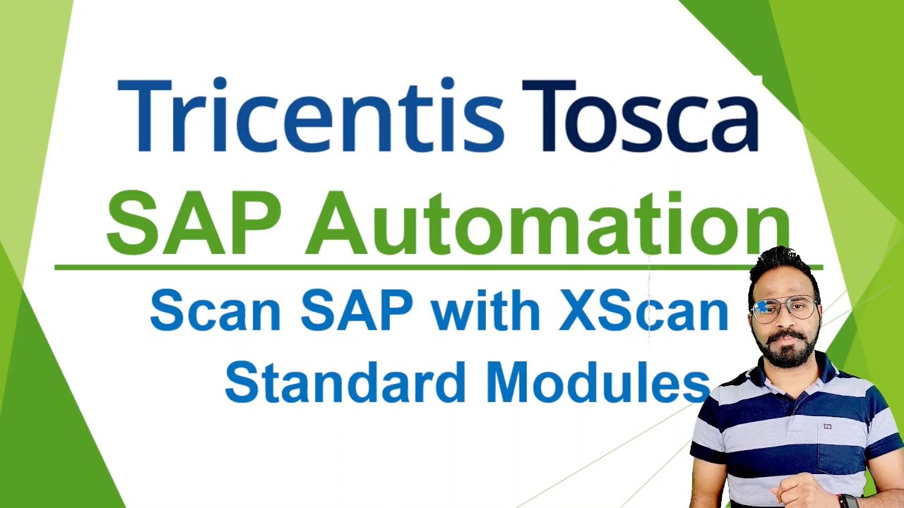 TRICENTIS Tosca SAP Automation - Урок 04 | Сканирование SAP GUI с помощью XScan | Стандартные модули