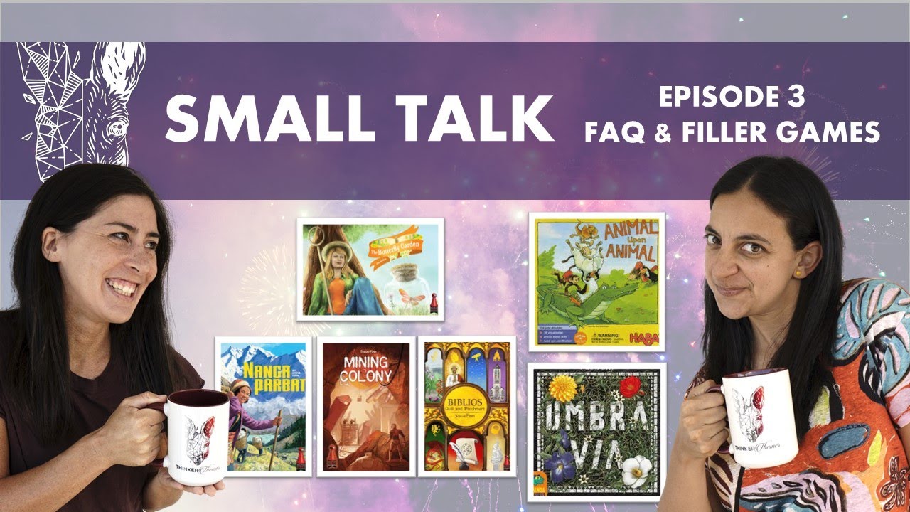 Small Talk Ep3 - FAQ & Filler Board Games: Dr Finn's Games of 2021, Animal Upon Animal, Umbra Via