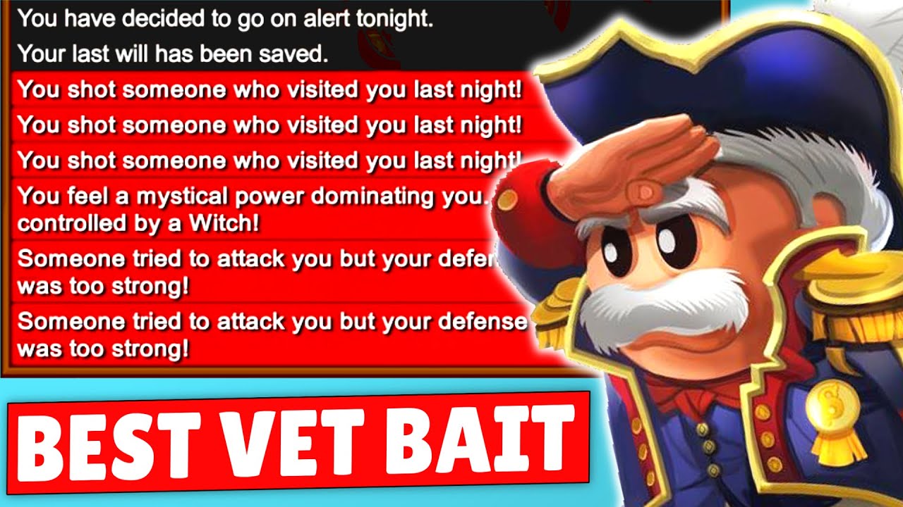 BEST VET BAIT TACTIC? | Town of Salem