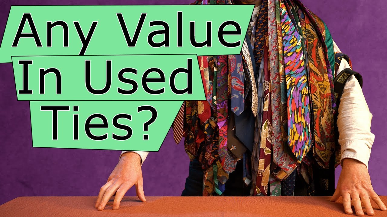 What Are My Used Ties Worth?