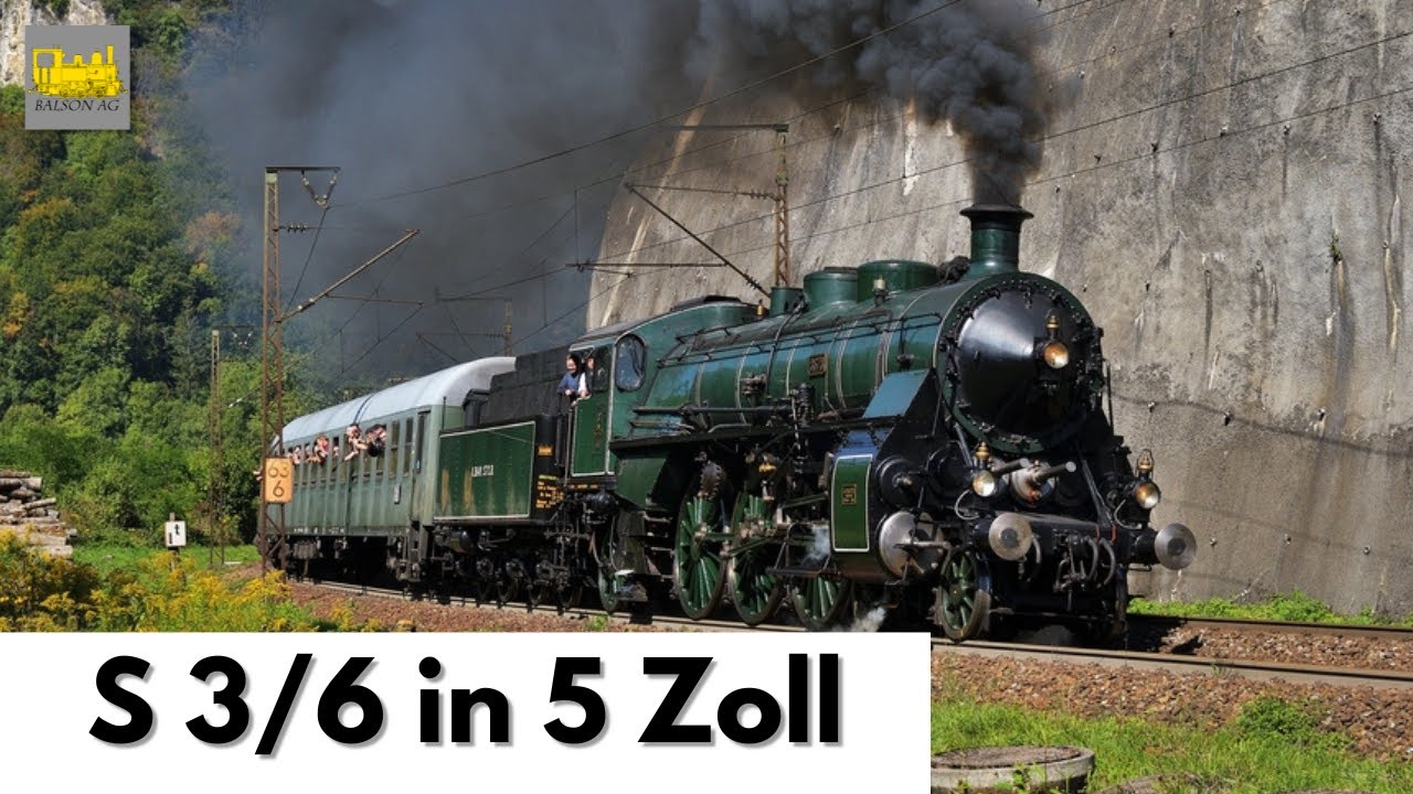 Bayerische S 3/6 in 5 Zoll | Von der Leidenschaft zum Modell | BalsonAG