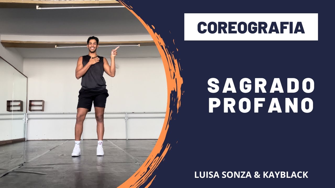 Sagrado Profano - Luísa Sonza & KayBlack | Coreografia