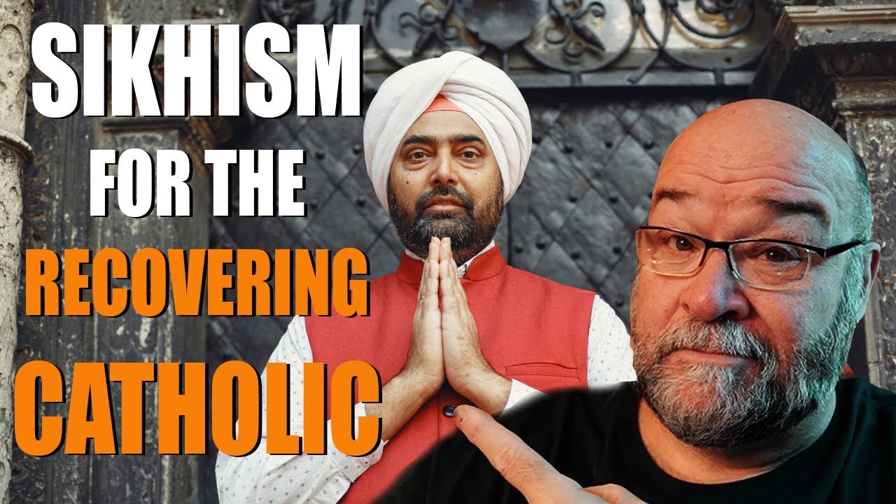 Sikhism for the Recovering Catholic