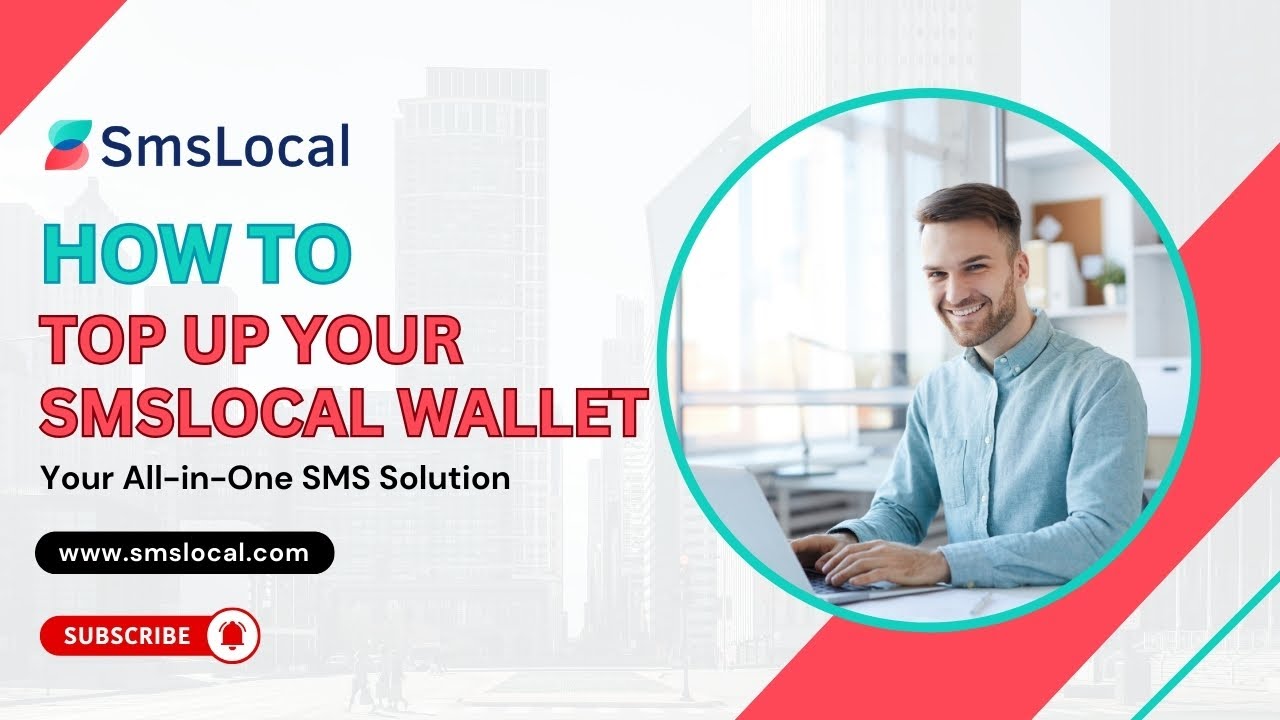 How to Top Up Your SMSLocal Wallet in Minutes | SmsLocal
