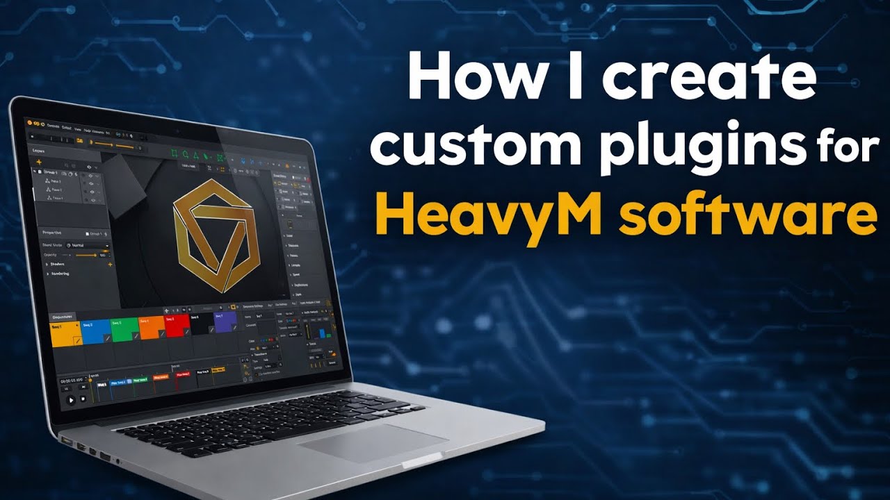 How I Create Custom Plugins for HeavyM Software 
