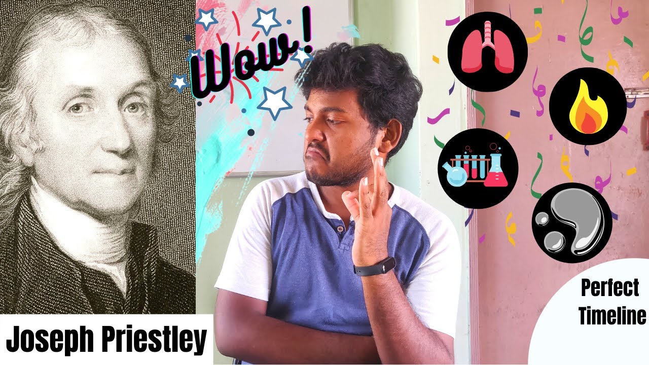 Joseph Priestley| Discovery of 'Oxygen' in a perfect Timeline sequence | தமிழ் | Jayfication
