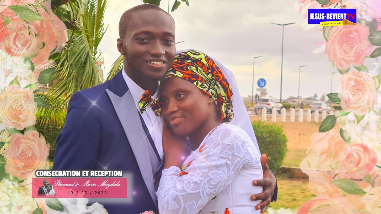 💚🧡CONSÉCRATION DE MARIAGE PHANUEL & MARIE:  LES MOMENTS FORTS / JESUS-REVIENT