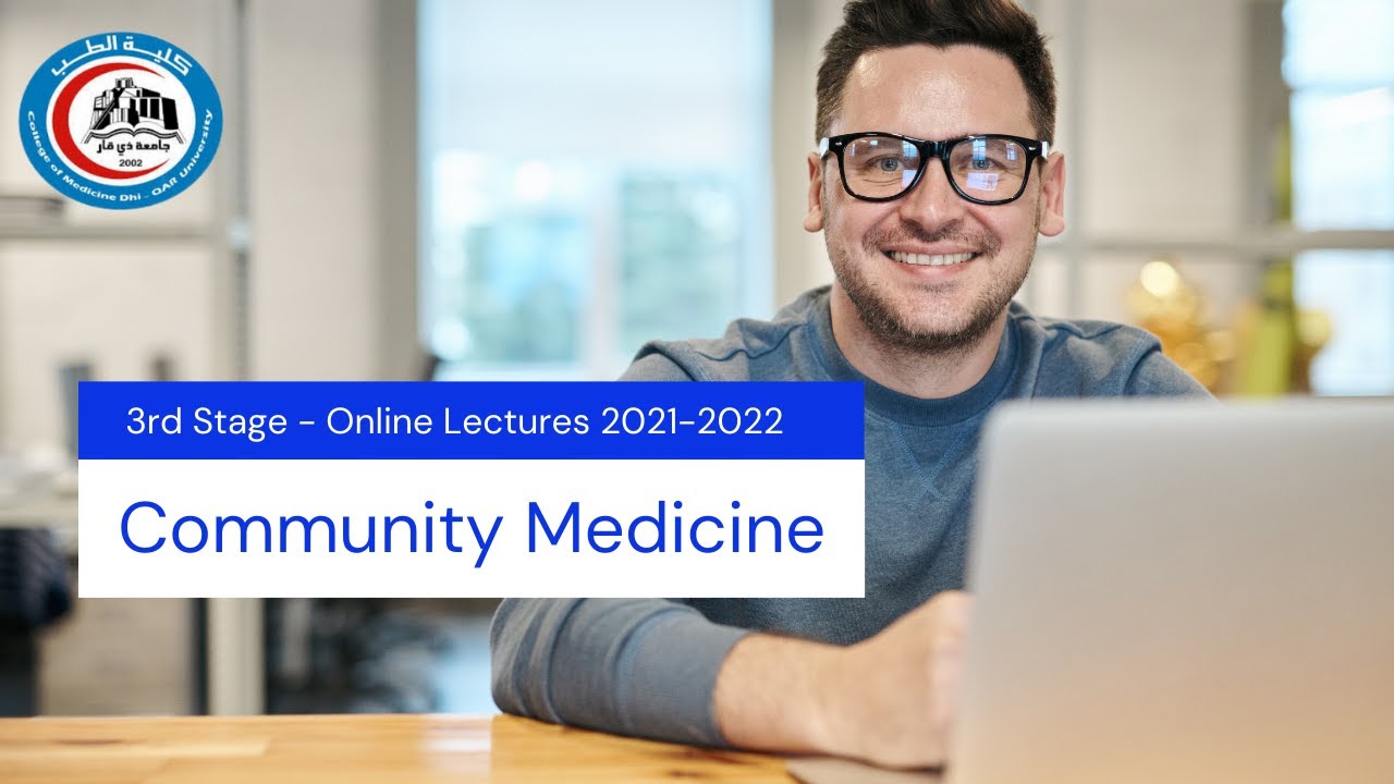 Community - Lec. 2 ( Medical Statistics _ Mathematical Representation Of Data ) / د. مسلم الهلالي