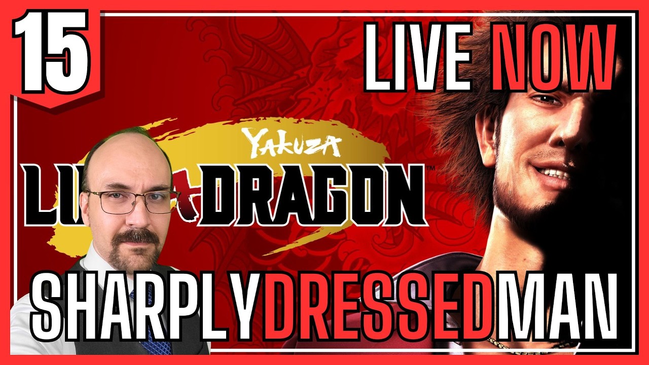 🔴LIVE: (Ep. 15) YAKUZA: LIKE A DRAGON ✧ First Play!