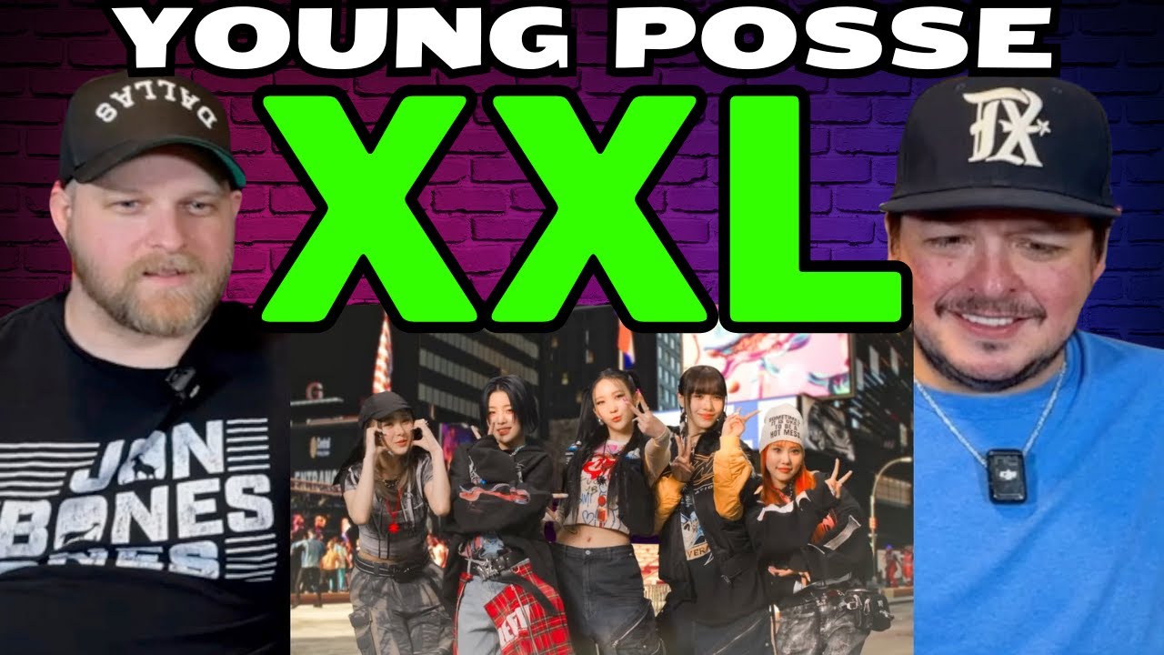 YOUNG POSSE (영파씨) 'XXL' MV REACTION
