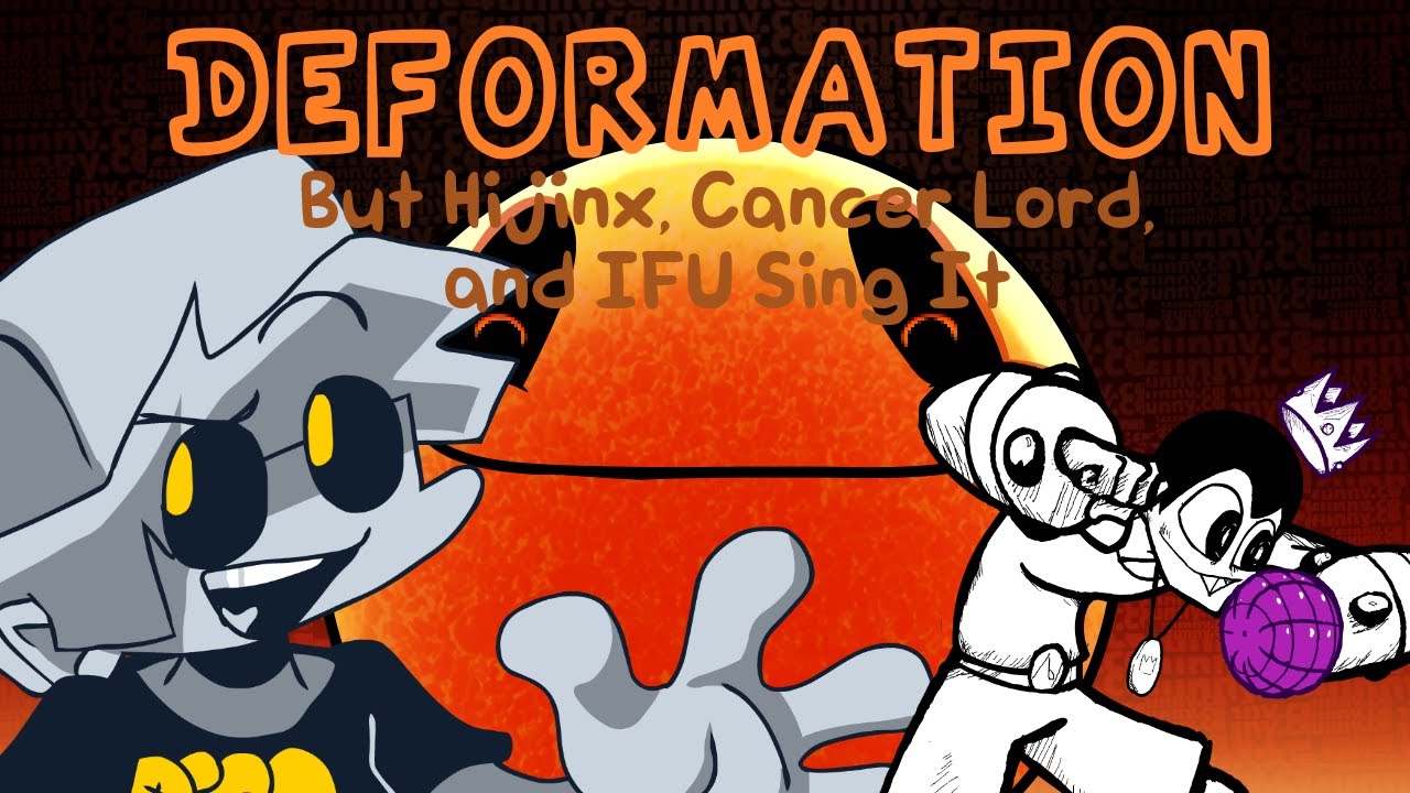 [old thing archive] Deformation | But HJ, CL, and IFU Sing It [FNF]
